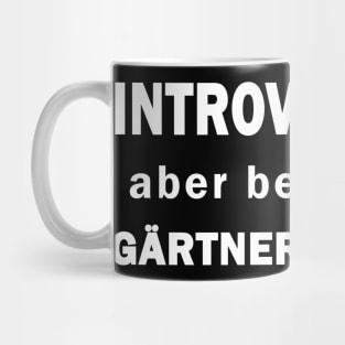 Gärtnern Garten Rächen Leidenschaft Geschenk Mug